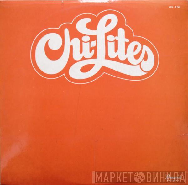  The Chi-Lites  - Chi-Lites