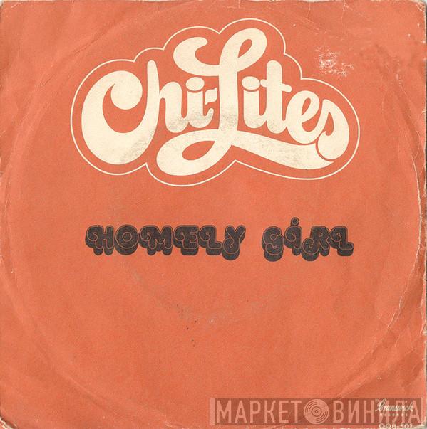 The Chi-Lites - Homely Girl