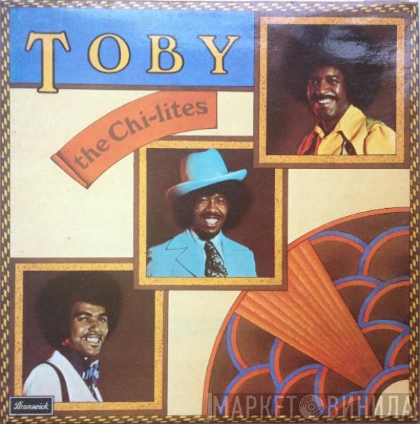 The Chi-Lites - Toby