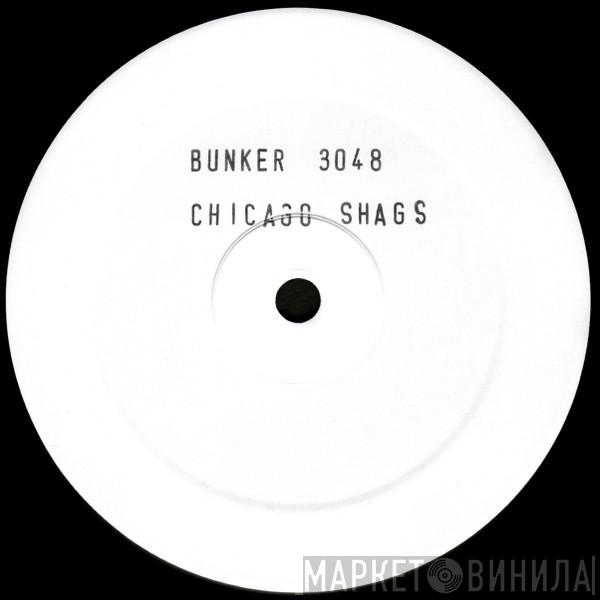  The Chicago Shags  - Chicago Shags