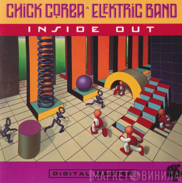 The Chick Corea Elektric Band - Inside Out