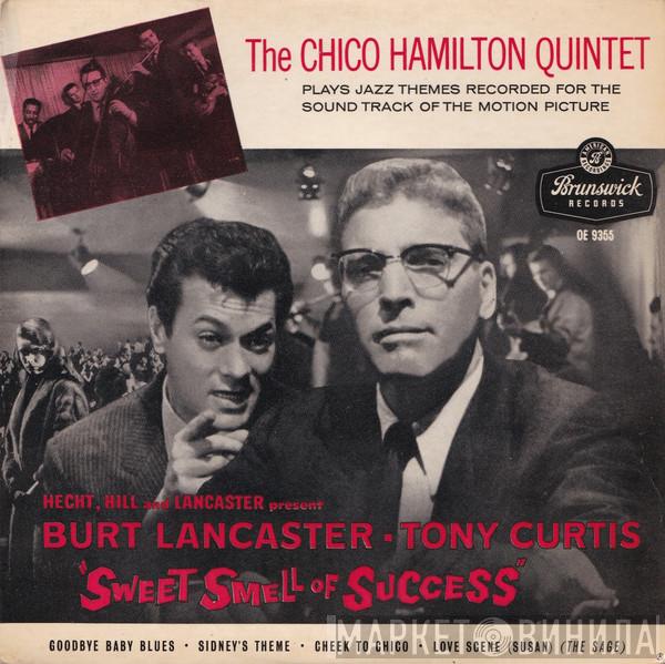 The Chico Hamilton Quintet - Sweet Smell Of Success