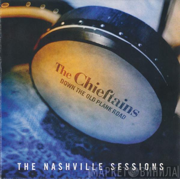 The Chieftains - Down The Old Plank Road: The Nashville Sessions