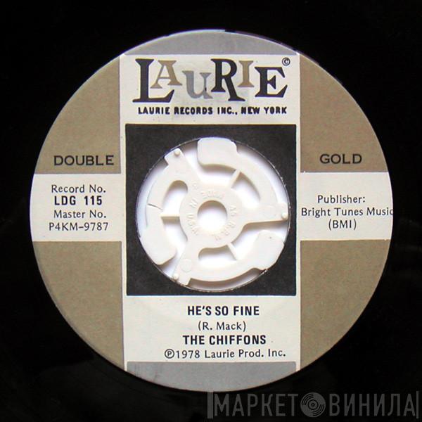  The Chiffons  - He's So Fine / A Love So Fine