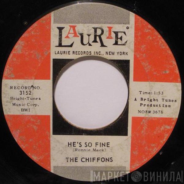  The Chiffons  - He's So Fine / Oh My Love