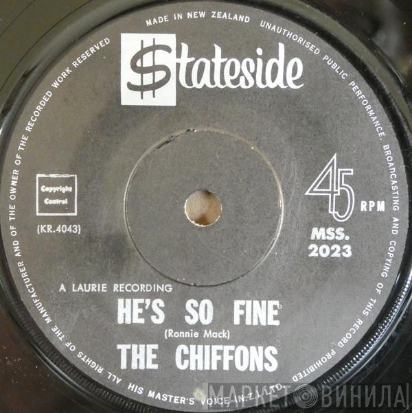  The Chiffons  - He's So Fine / Oh My Love