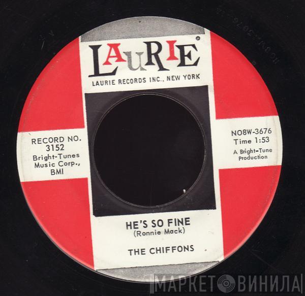  The Chiffons  - He's So Fine / Oh My Lover