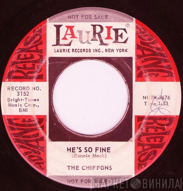  The Chiffons  - He's So Fine
