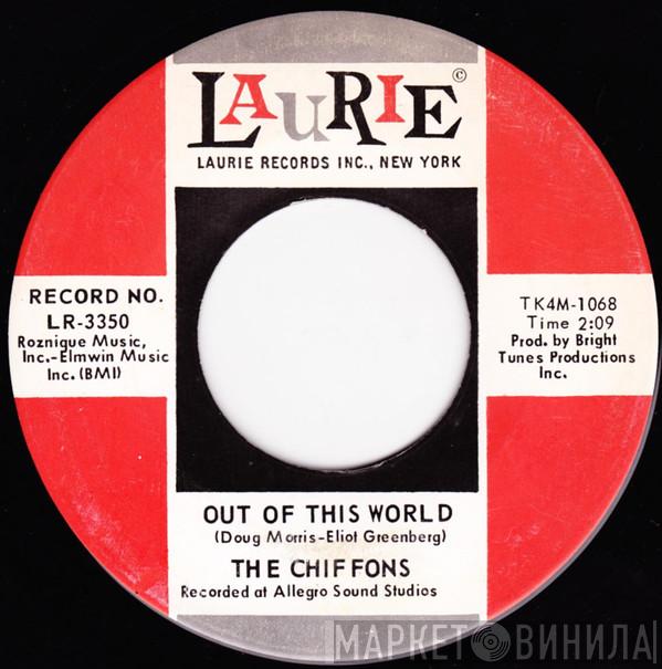  The Chiffons  - Out Of This World