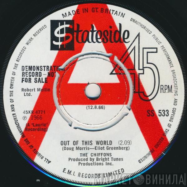The Chiffons - Out Of This World