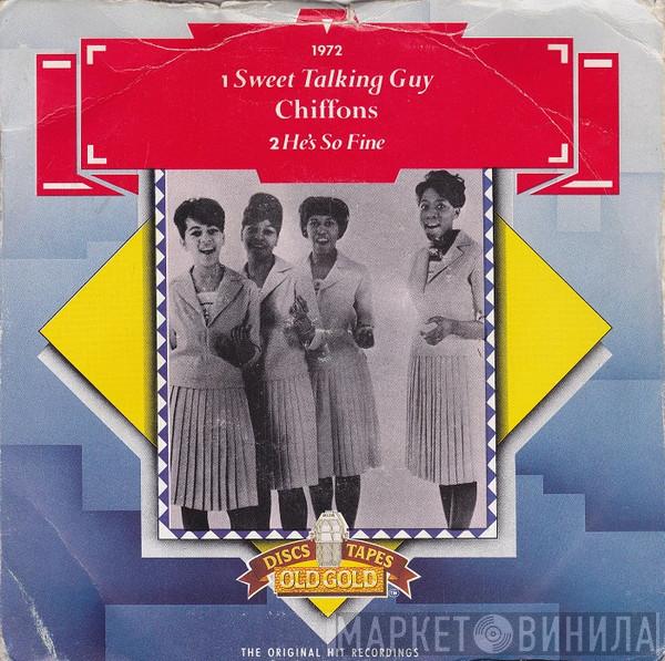 The Chiffons - Sweet Talking Guy / He's So Fine