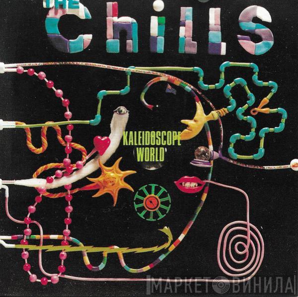  The Chills  - Kaleidoscope World