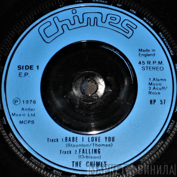 The Chimes  - Babe I Love You
