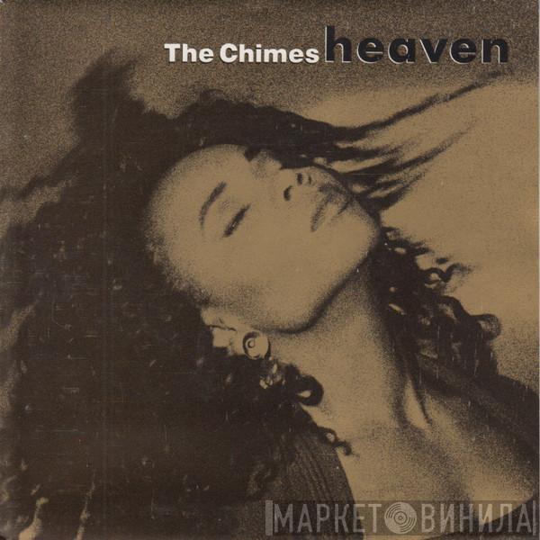  The Chimes  - Heaven