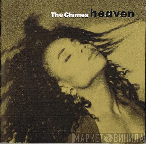  The Chimes  - Heaven