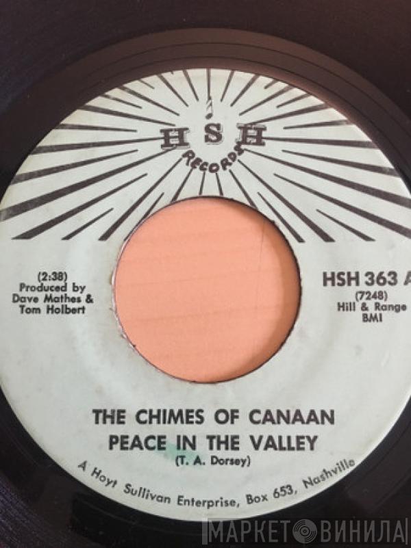 The Chimes Of Canaan - Peace In The Valley