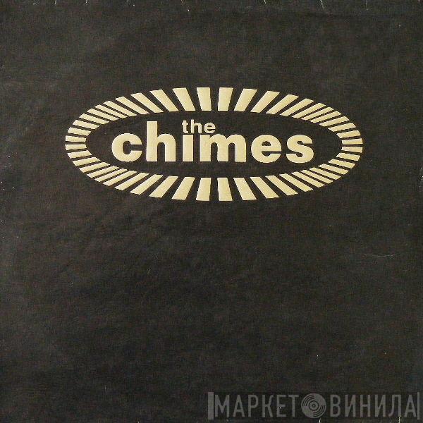  The Chimes  - The Chimes