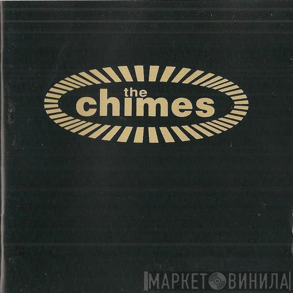  The Chimes  - The Chimes