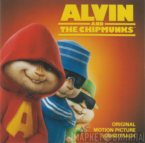 The Chipmunks - Alvin And The Chipmunks: Original Motion Picture Soundtrack