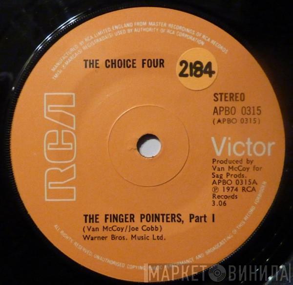 The Choice Four - The Finger Pointers