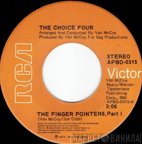 The Choice Four - The Finger Pointers