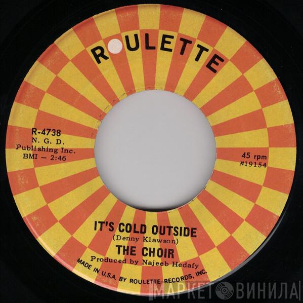 The Choir - It's Cold Outside