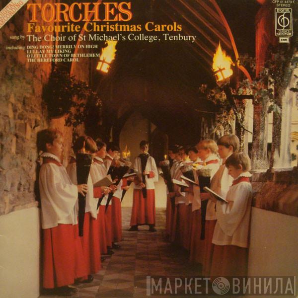 The Choir Of St Michael's College, Tenbury - Torches - Favourite Christmas Carols