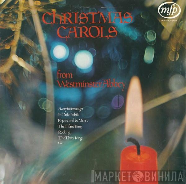 The Choir Of Westminster Abbey, Douglas Guest - Christmas Carols From Westminster Abbey