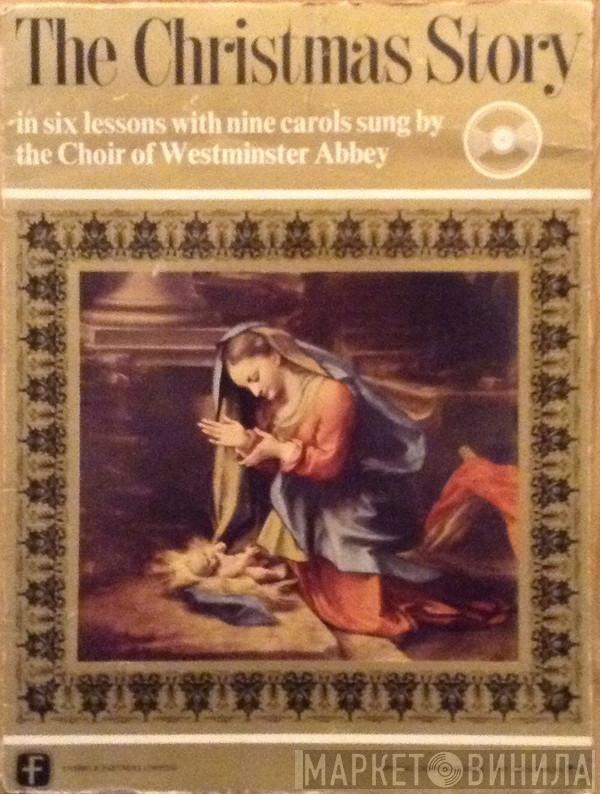 The Choir Of Westminster Abbey - The Christmas Story