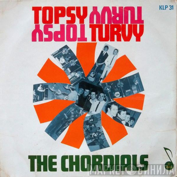 The Chordials  - Topsy Turvy