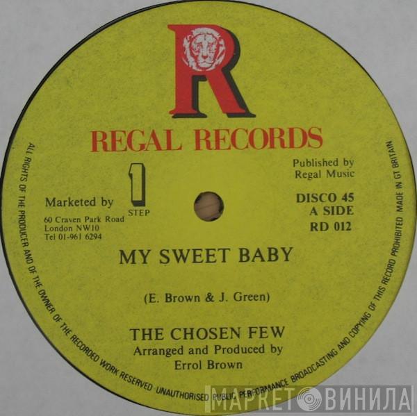 The Chosen Few - My Sweet Baby