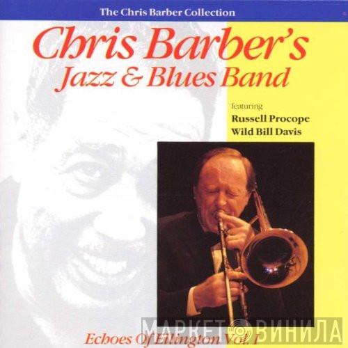 The Chris Barber Jazz And Blues Band - Echoes Of Ellington, Vol. 1