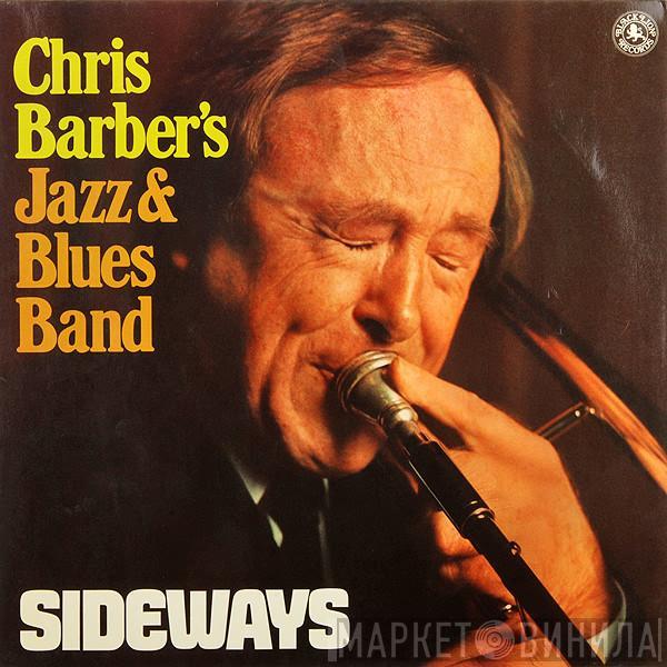 The Chris Barber Jazz And Blues Band - Sideways