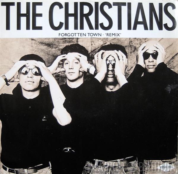 The Christians - Forgotten Town (Remix)