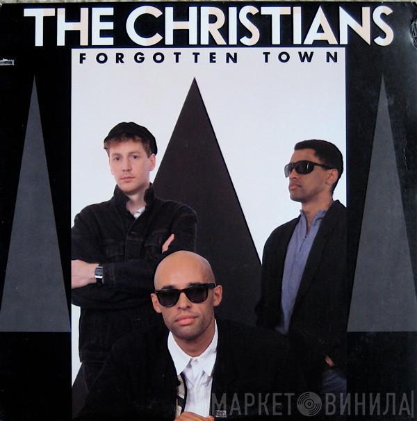  The Christians  - Forgotten Town