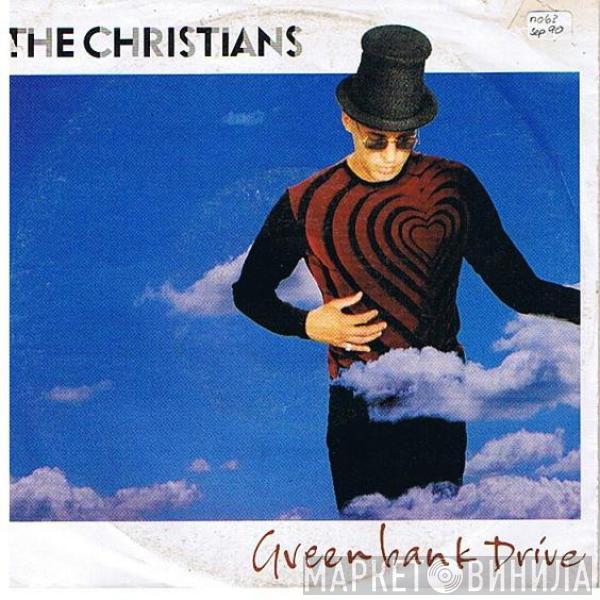 The Christians - Greenbank Drive