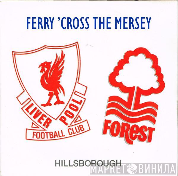 , The Christians , Holly Johnson , Paul McCartney & Gerry Marsden  Stock, Aitken & Waterman  - Ferry 'Cross The Mersey