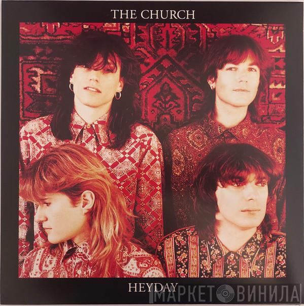 The Church - Heyday