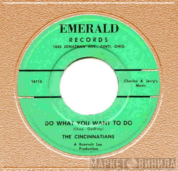 The Cincinnatians - Do What You Want To Do / Magic Genie