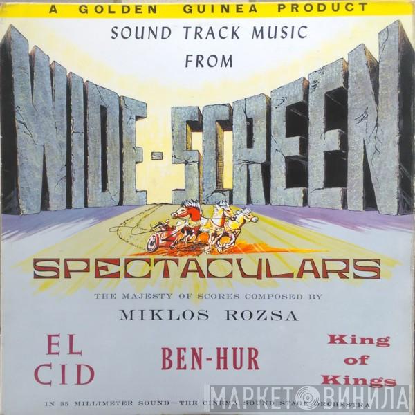 The Cinema Sound Stage Orchestra - Sound Track Music From Wide-Screen Spectaculars