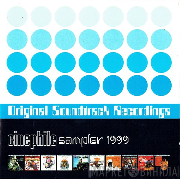  - The Cinephile Sampler 1999