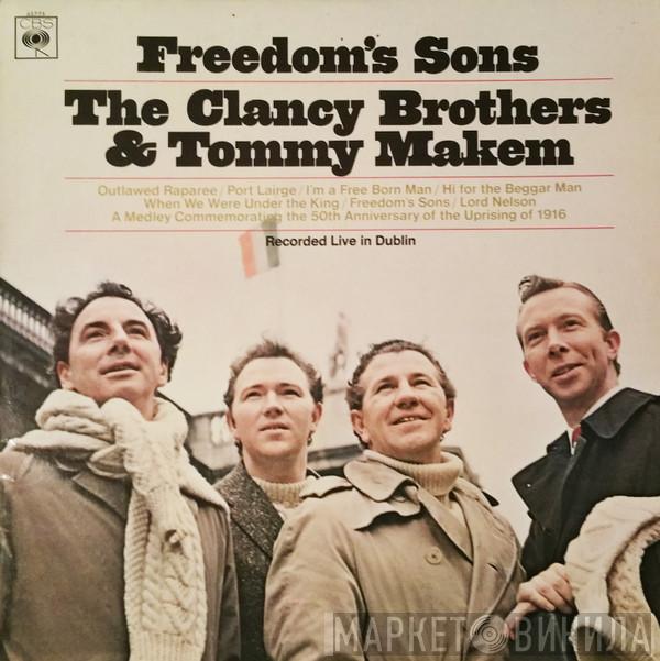 The Clancy Brothers & Tommy Makem - Freedom's Sons