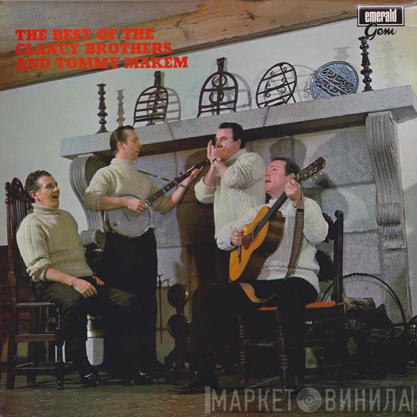 The Clancy Brothers & Tommy Makem - The Best Of The Clancy Brothers & Tommy Makem