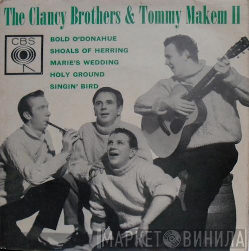 The Clancy Brothers & Tommy Makem - The Clancy Brothers & Tommy Makem II
