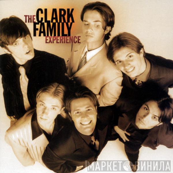 The Clark Family Experience - The Clark Family Experience