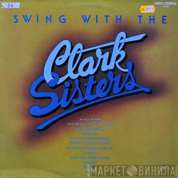 The Clark Sisters  - Swing With The Clark Sisters