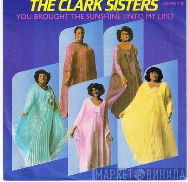  The Clark Sisters  - You Brought The Sunshine (Into My Life)