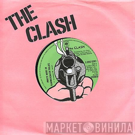 The Clash - (White Man) In Hammersmith Palais