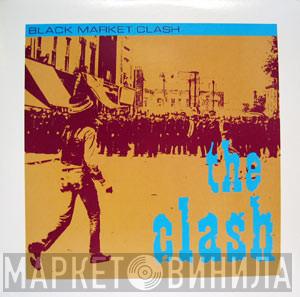 The Clash  - Black Market Clash