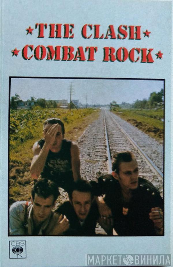  The Clash  - Combat Rock